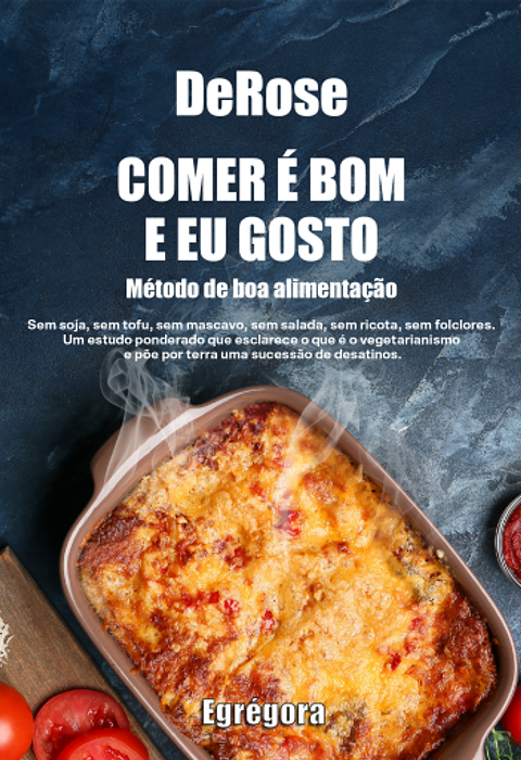 Cover of Comer é bom e eu gosto