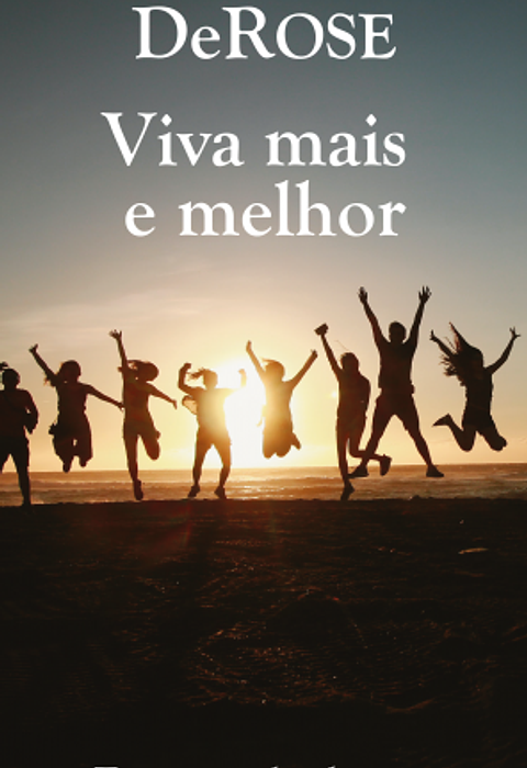 Cover of Viva mais e melhor