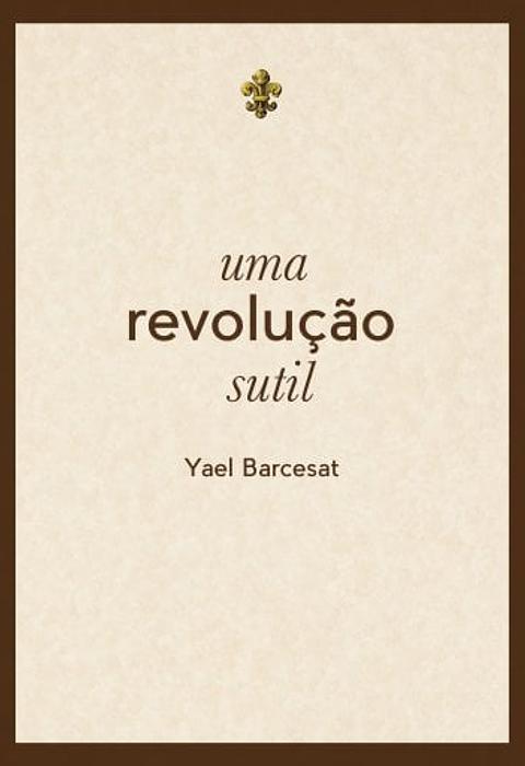 Cover of Uma revolução sutil