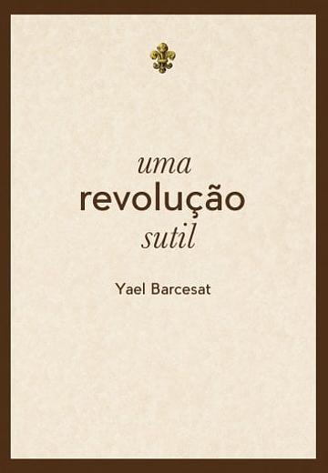 Cover of Uma revolução sutil