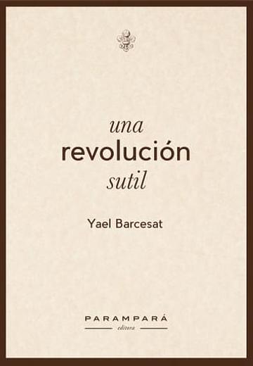 Cover of Una Revolución Sutil