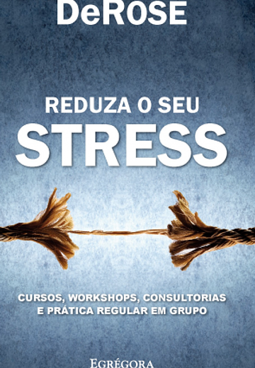 Cover of Reduza o seu stress